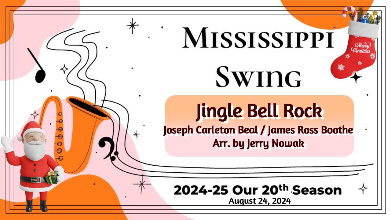 Jingle Bell Rock - by Joseph Carleton Beal / James Ross Boothe, Arr by Jerry Nowak
