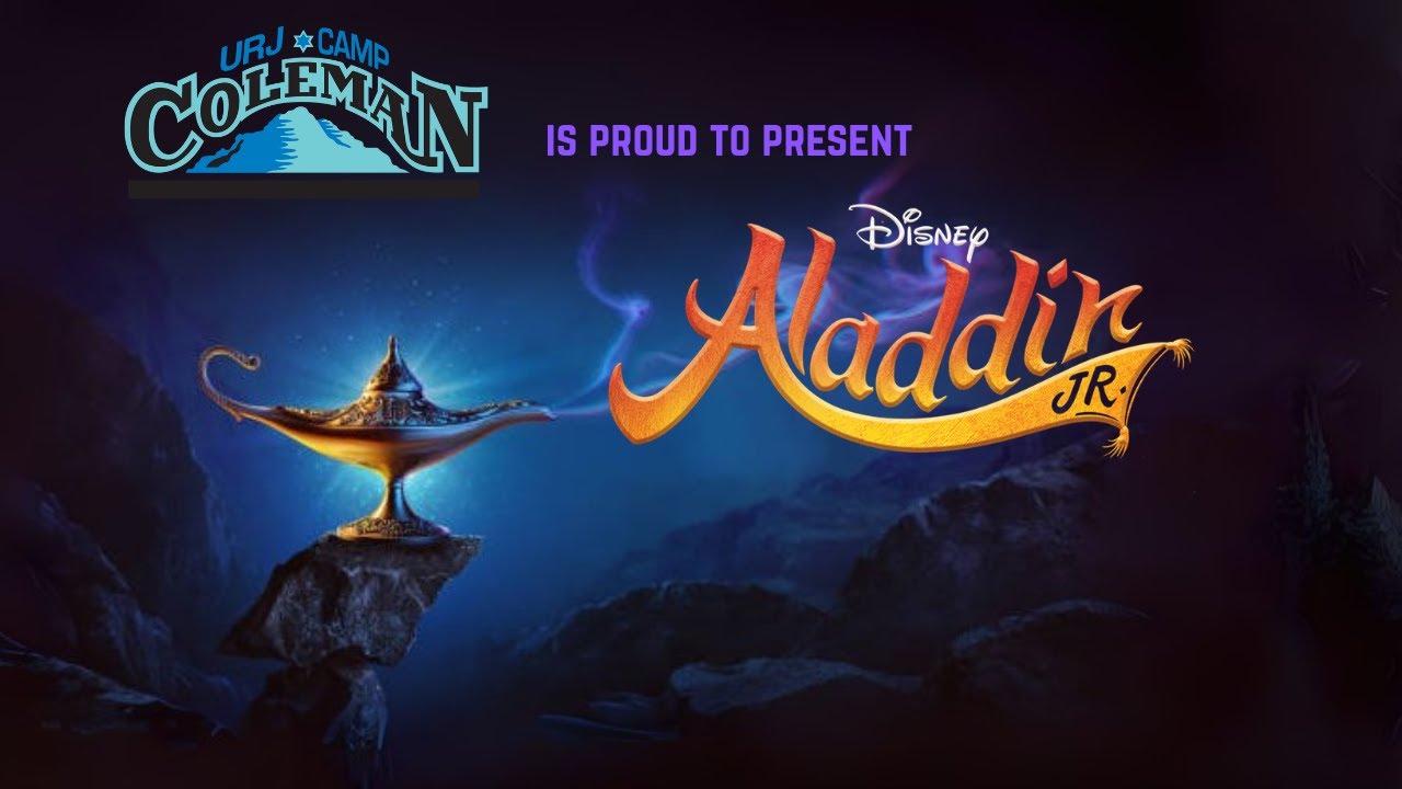 Aladdin Jr   |   URJ Camp Coleman   |    Session 2 2025