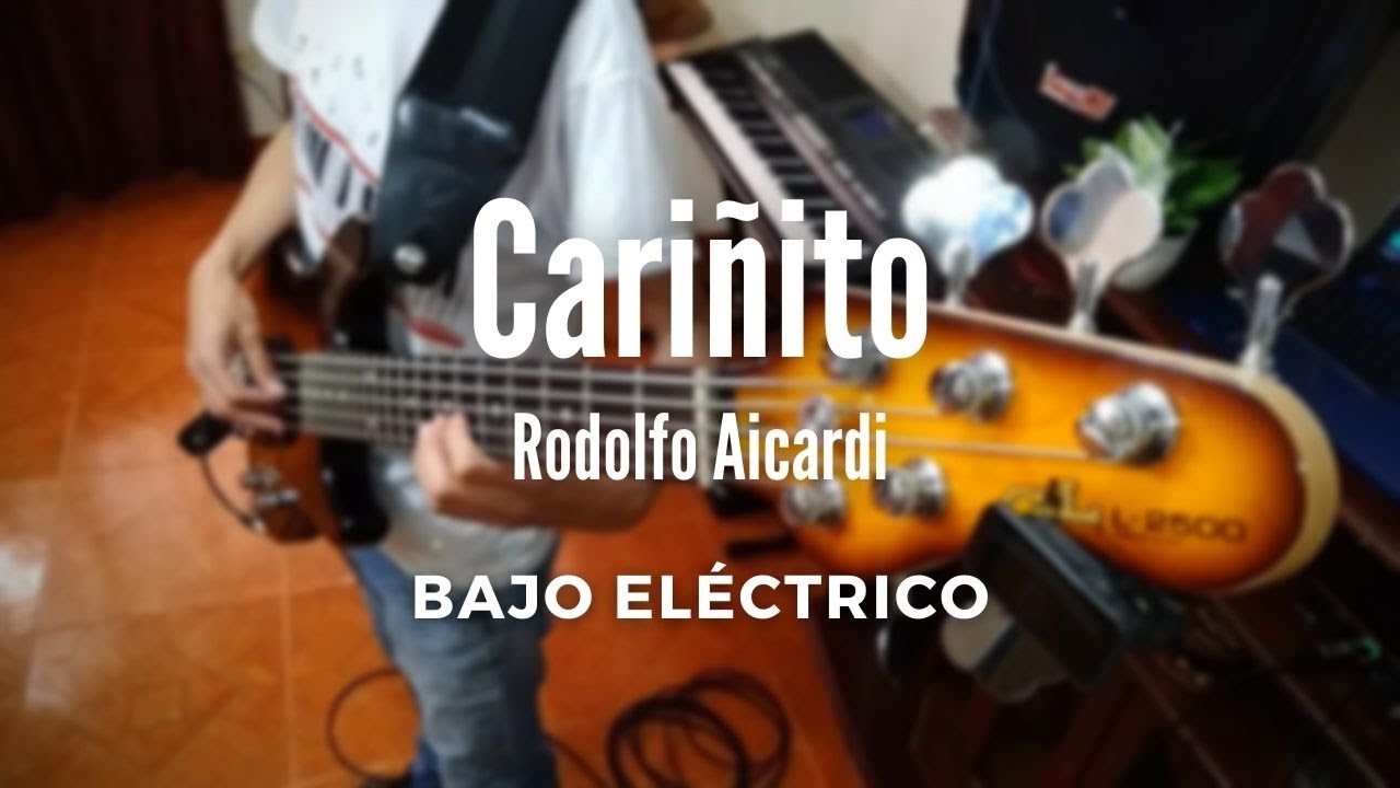 🎼Cariñito - Rodolfo Aicardi (Cover Bajo)🎸