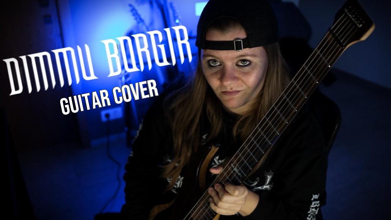 DIMMU BORGIR – Dimmu Borgir 🎻🔥 (Guitar cover)