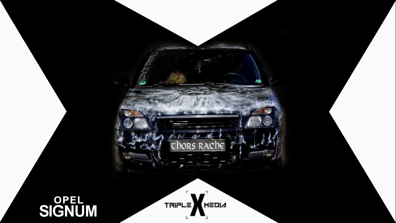 Opel Signum Thors Rache  | CARPORN (by Triple-X-Media)