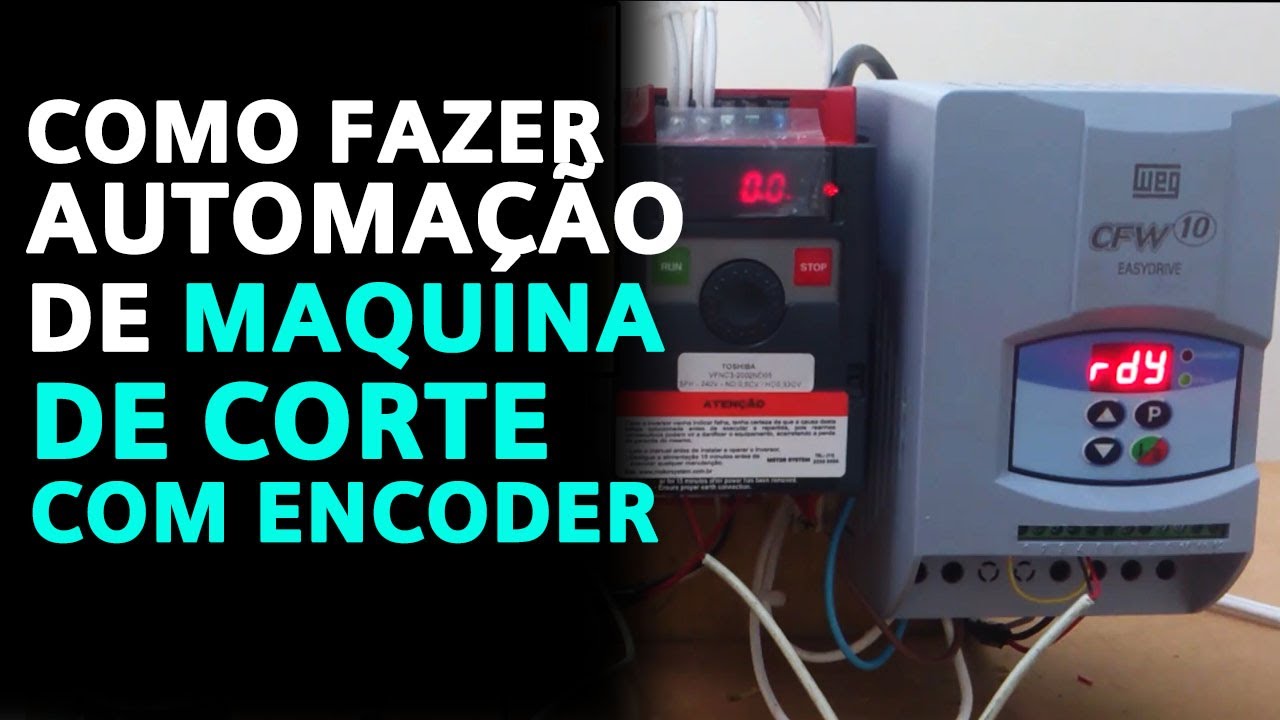 Como Fazer Automação de Maquina de Corte com Encoder, Controlador e Inversor de Frequência