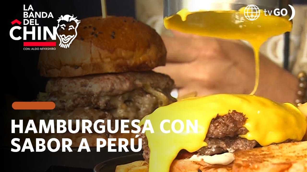 La Banda del Chino: Hamburgesas con sabor peruano (HOY)