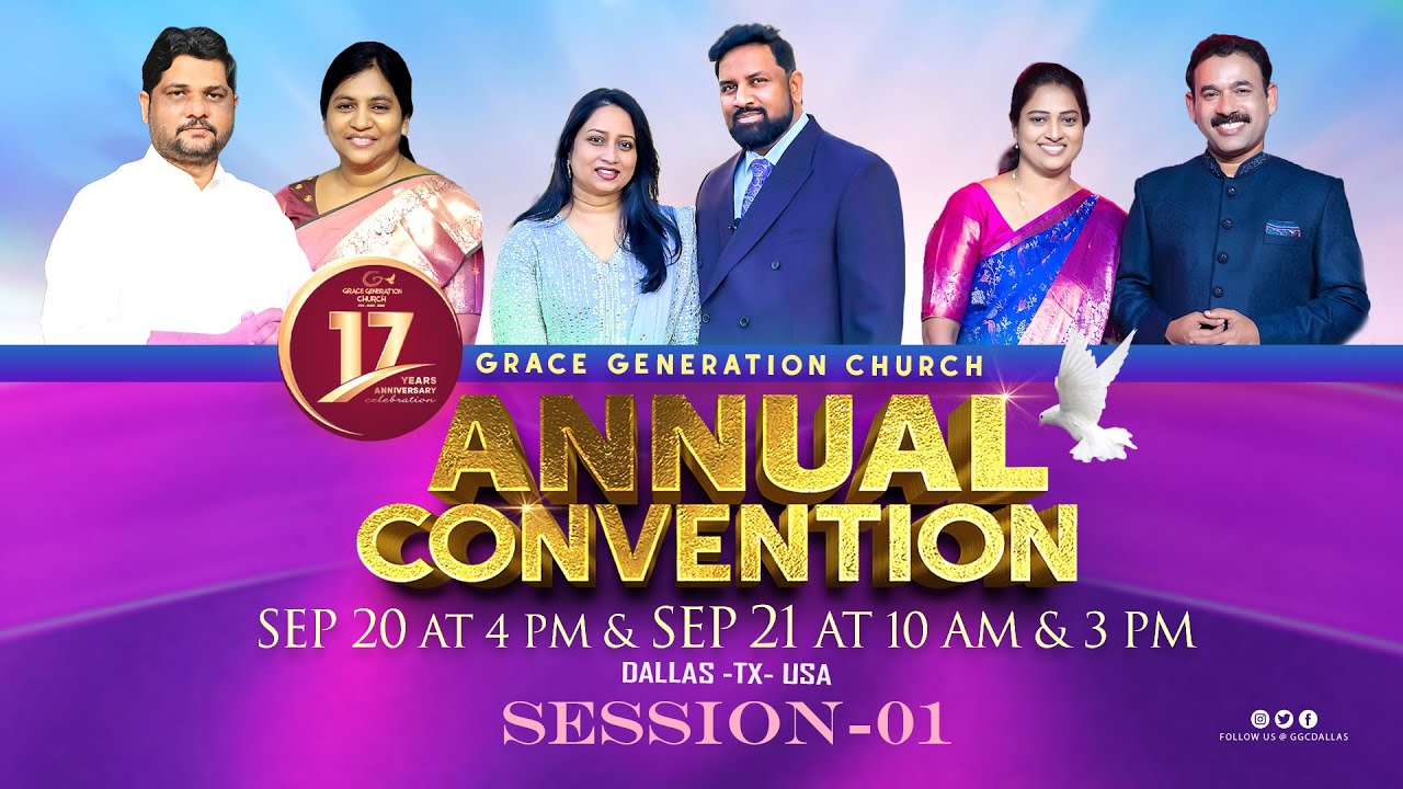 GGC 17th Annual convention 20 Sep 25 ||Ps Samuel Karmoji, M.Jyothiraju & Family, Ps Joseph & Susanna