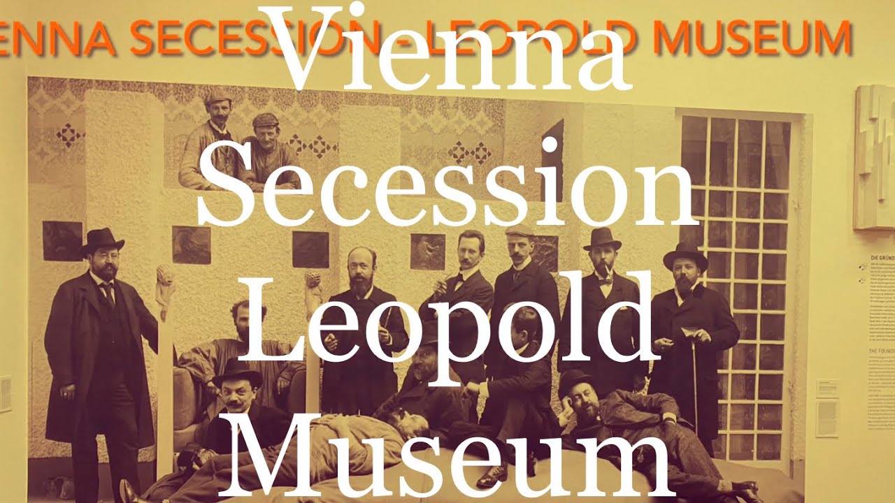 Vienna Secession - Jugendstil - Leopold Museum Vienna 🇦🇹