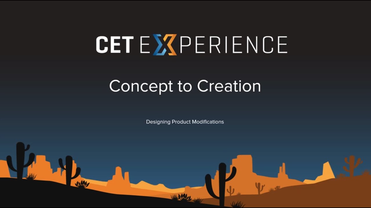 Jennifer Burke - Concept to Creation Designing Product Modifications | CET Experience 2023