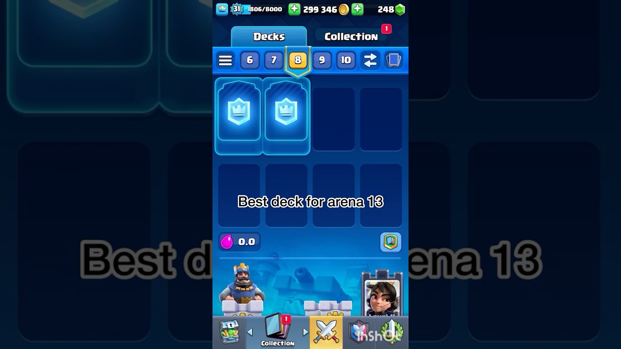 The Best deck for arena 13 in clash  Royale
