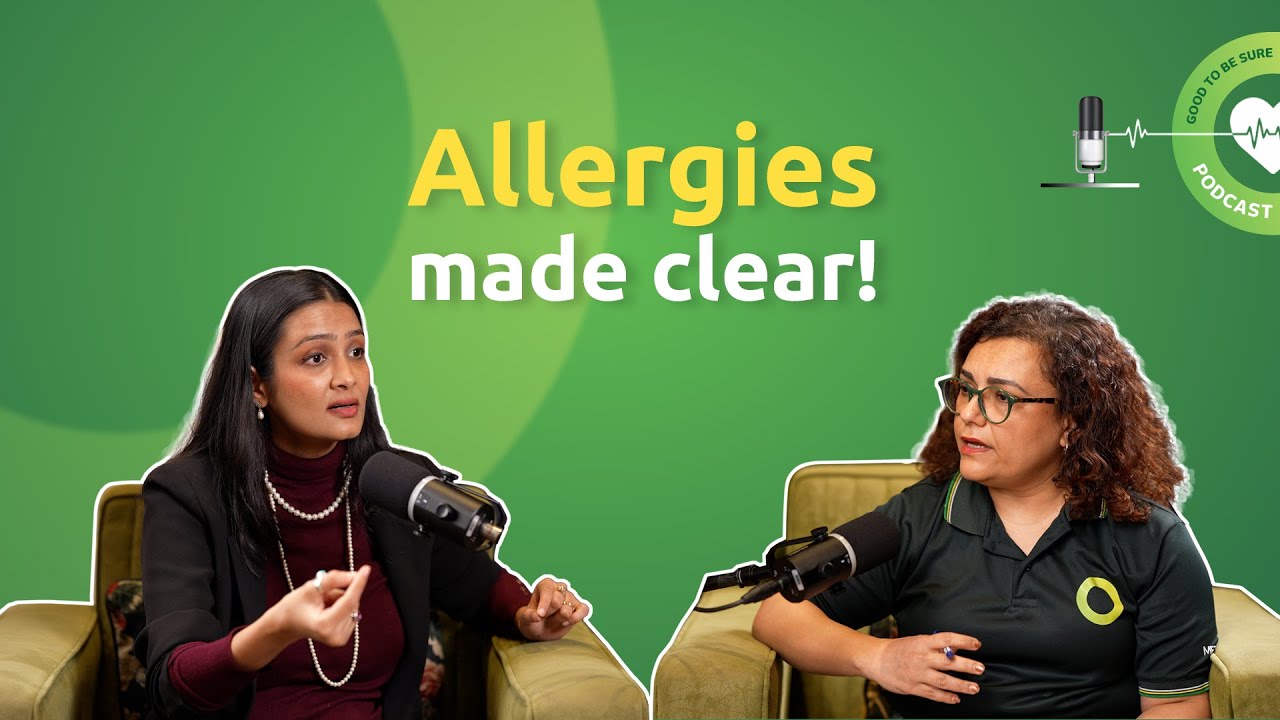 Good To Be Sure: Allergy - When the Immune System Overreacts!