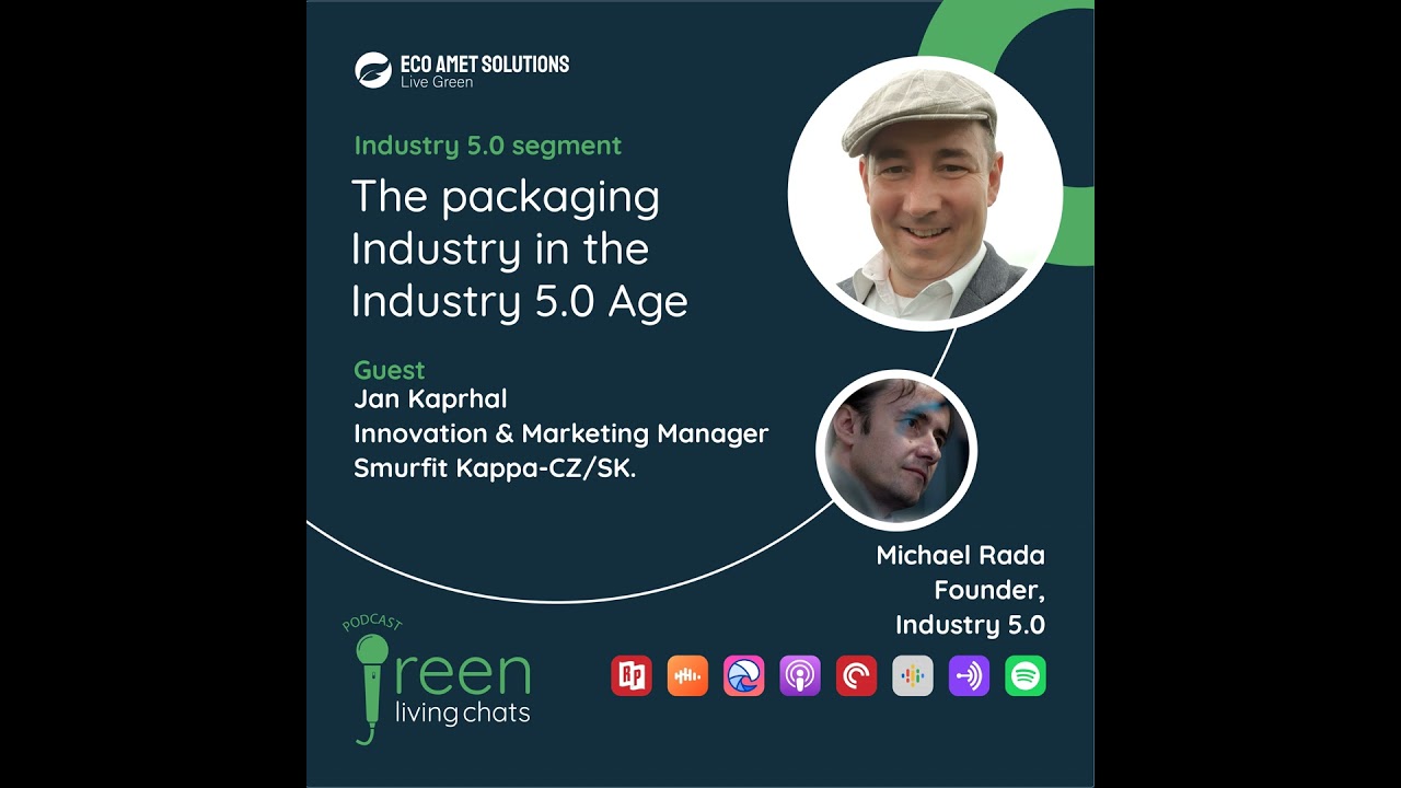 The packaging industry in the Industry 5.0 Age | Jan Kaprhál