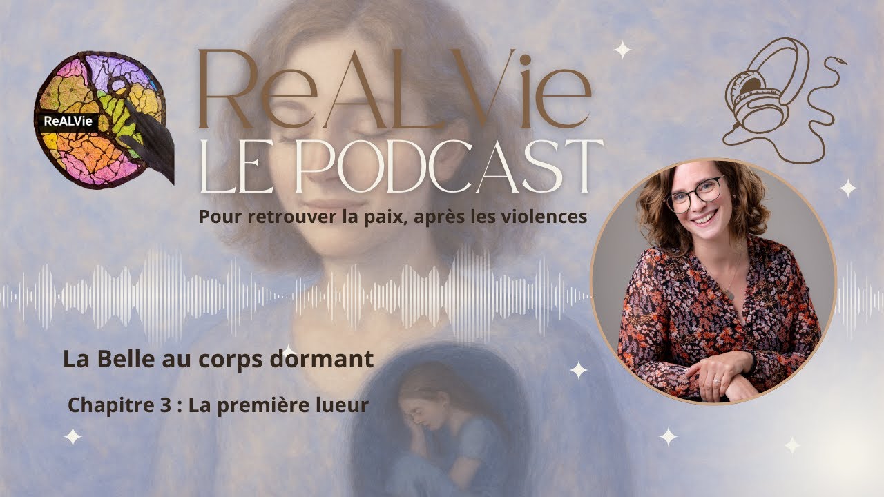 La Belle au Corps Dormant | Chapitre 3 – La première lueur