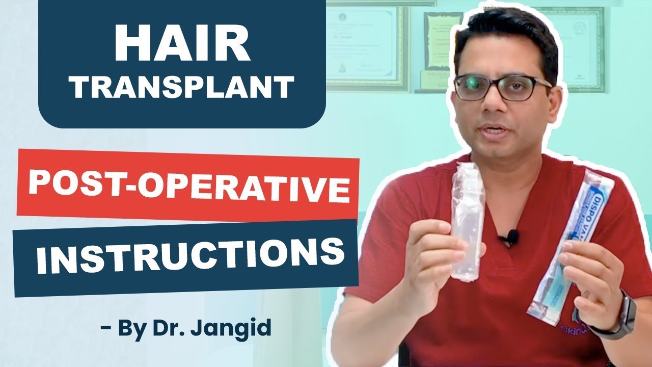 Post-Operative Hair Transplant Instructions | By Dr Jangid | Best Hair Transplant In Delhi, Saket