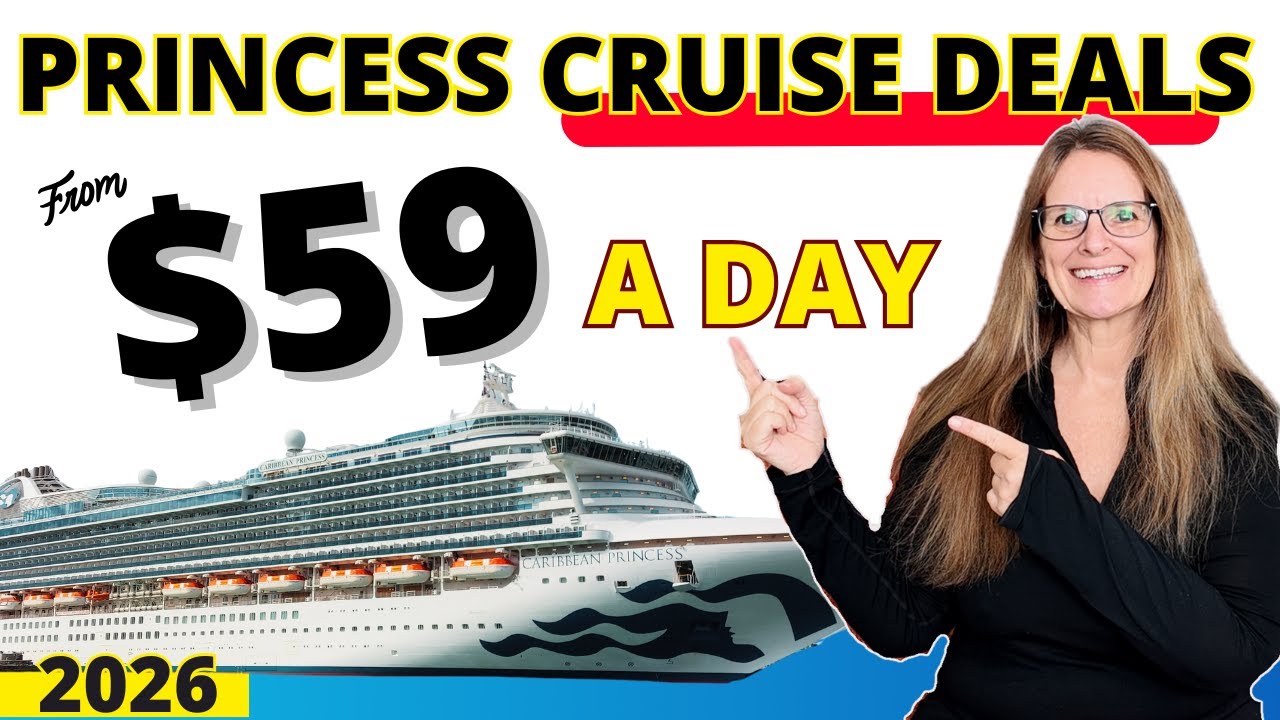10 невероятно доступных круизов Princess Cruises в 2026 году (7-дневные круизы туда и обратно)