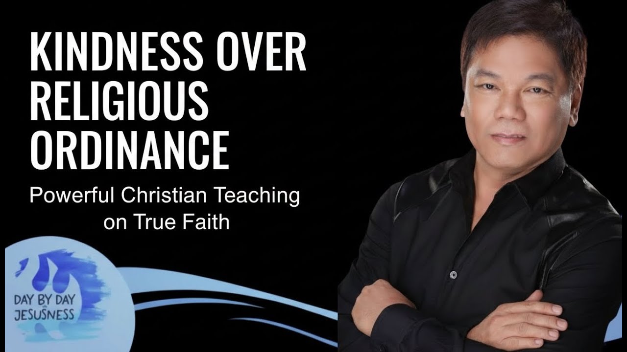 Kindness Over Religious Ordinance _ Powerful Christian Teaching on True Faith