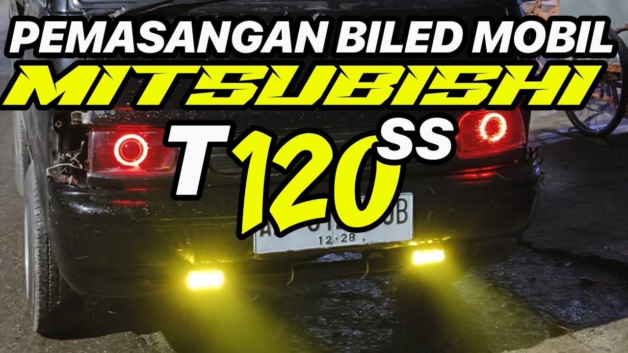 PEMASANGAN BILED MISTUBISHI T120SS PLUS LAMPU TEMBAK | PEMASANGAN BILED PICK UP T120SS