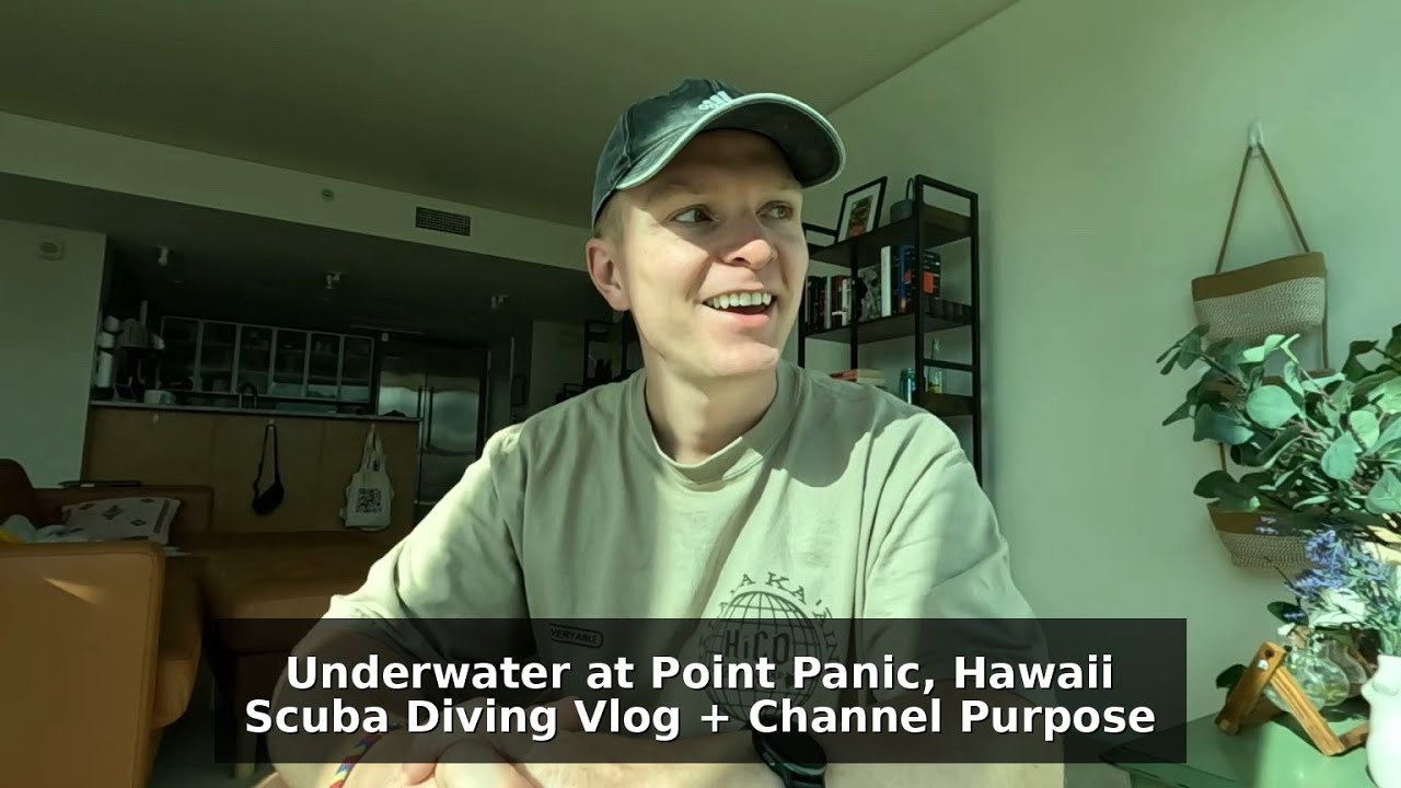 Underwater at Point Panic, Hawaii | Scuba Diving Vlog + Channel Purpose