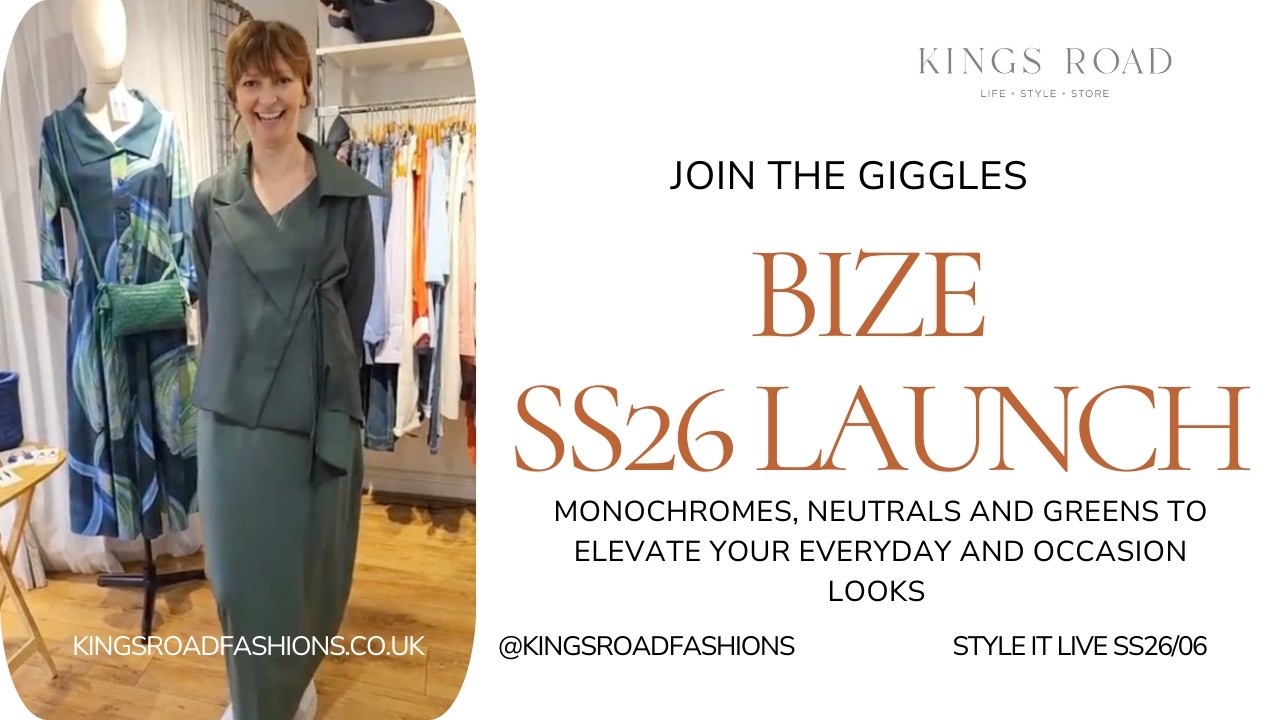 SS26 Bize Launch | SS26 Collection | Kings Road Fashions #kingsroadfashions #fashion #bize
