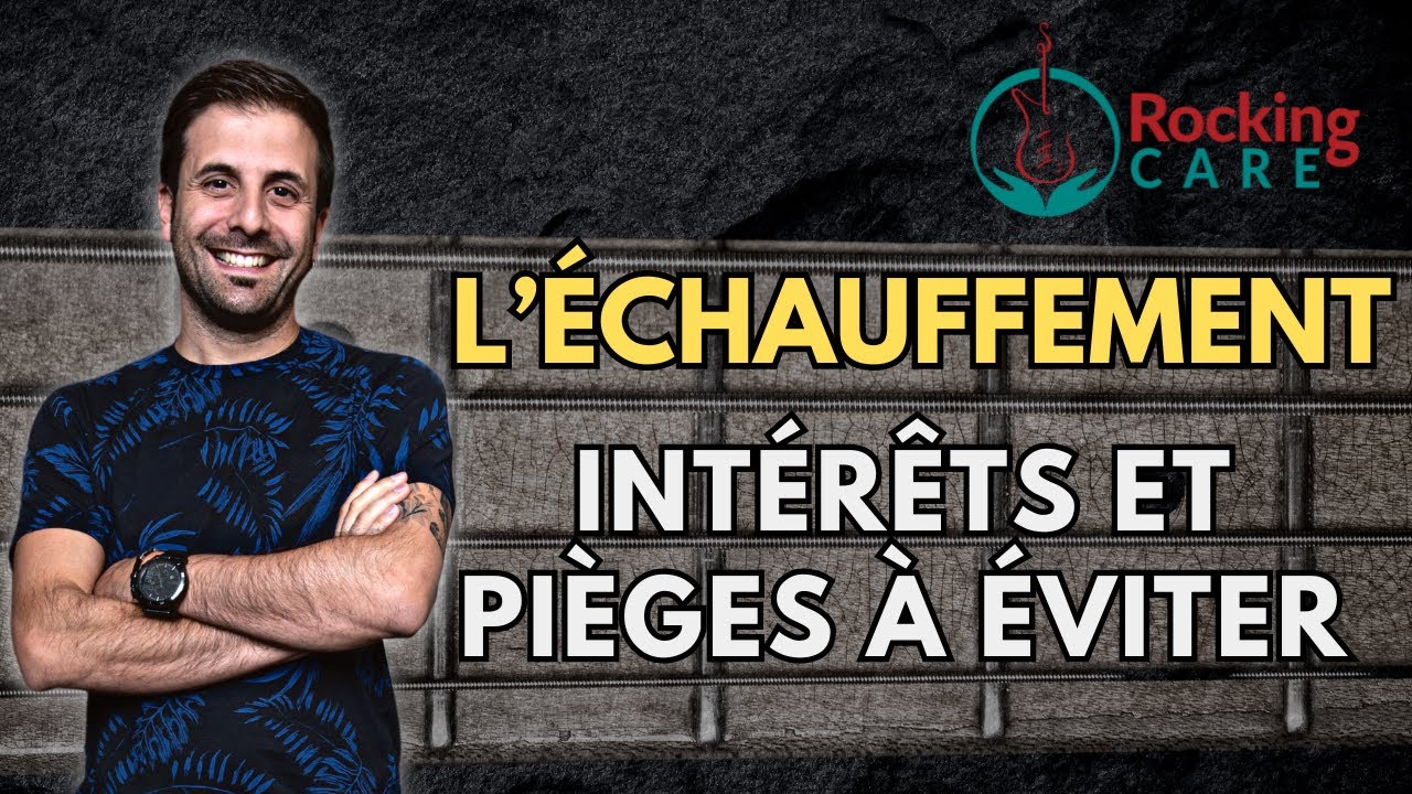 L'échauffement : intérêts et pièges à éviter - Bassiste Magazine 