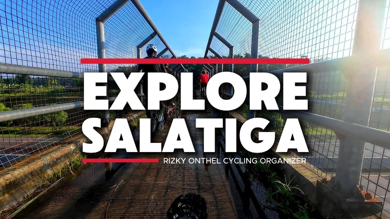 Exploring Salatiga and Beyond: Cycling Through Nature Away from the City Noise