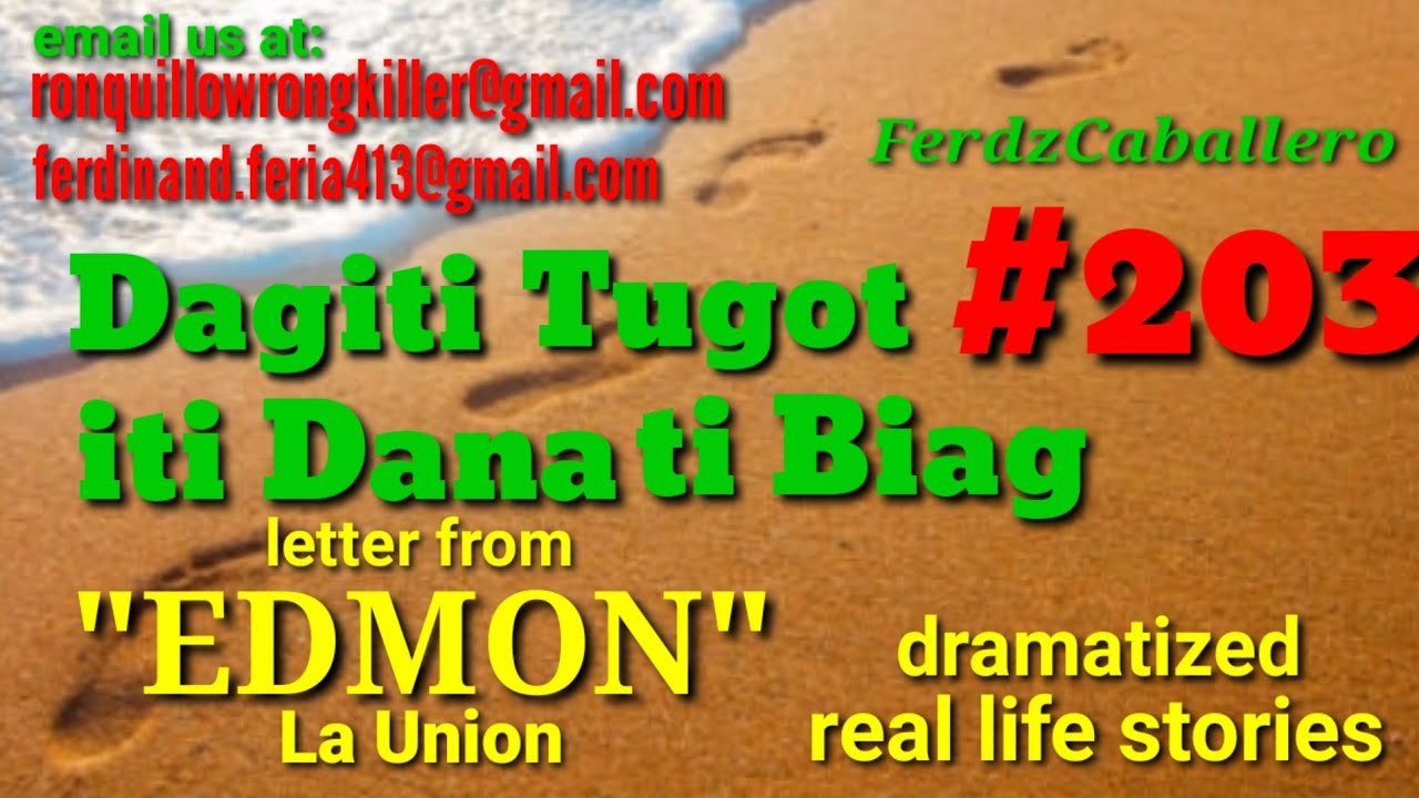 ILOCO DRAMA / DAGITI TUGOT ITI DANA TI BIAG #203