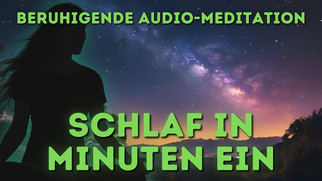 Schlaf endlich tief &ndash; Gef&uuml;hrte Meditation zum Abschalten, Einschlafmeditation