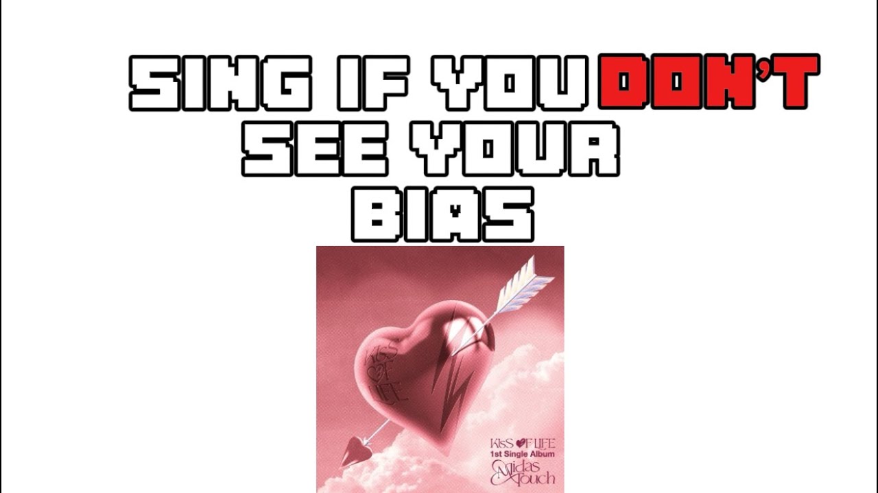 Sing if you don’t see your bias (Song: Midas touch by KIOF)🌹🩷