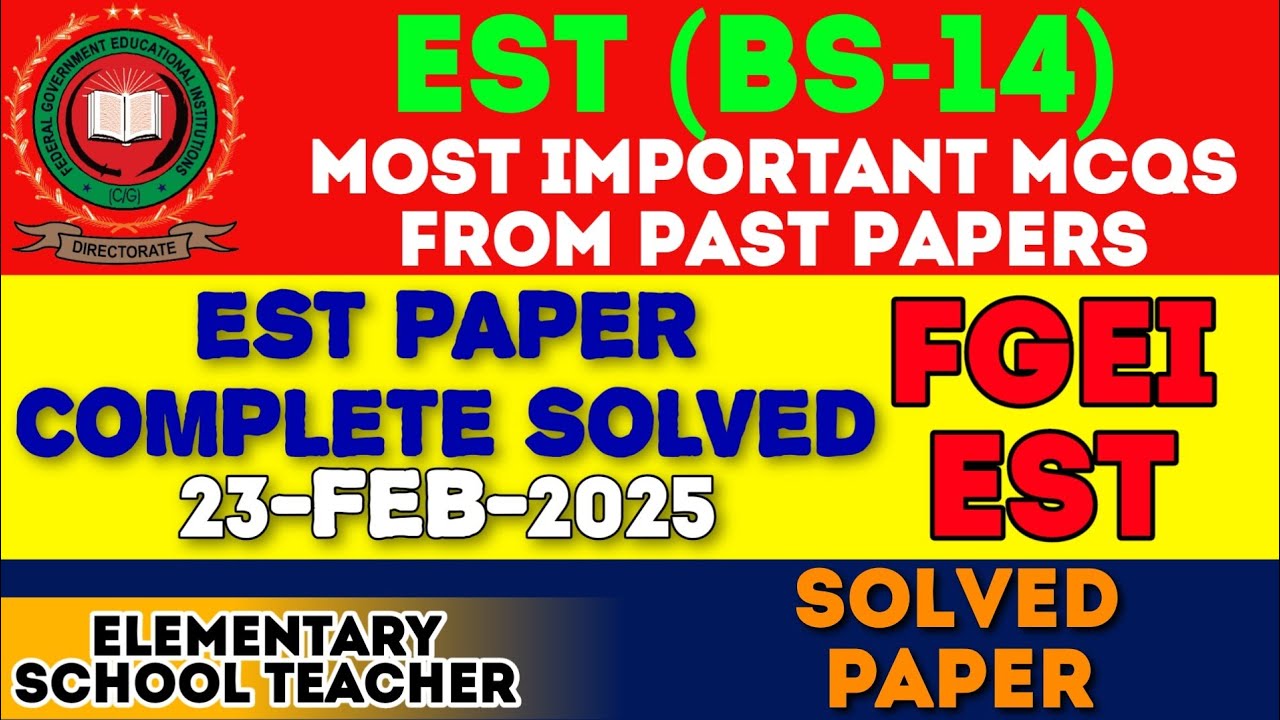 FGEI EST BS-14 Paper 2024 Complete Solution | Today’s Exam Answer Key & Explanations