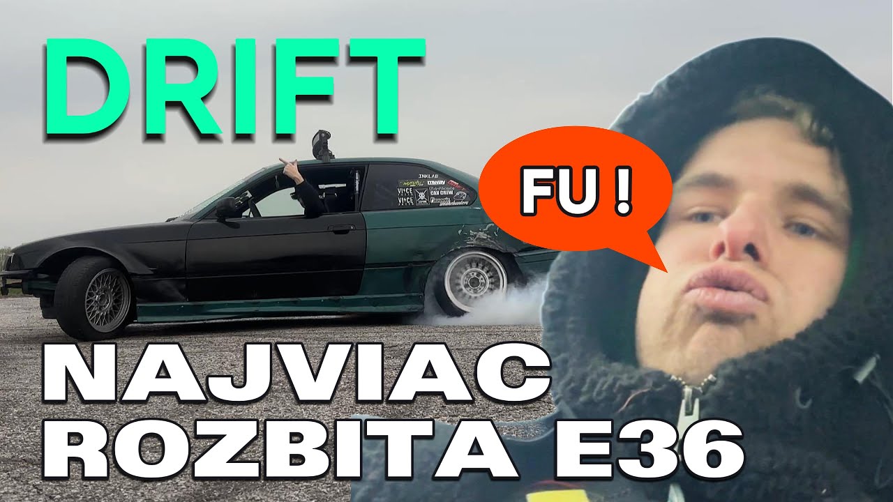 Drift na najviac ROZBITOM bmw