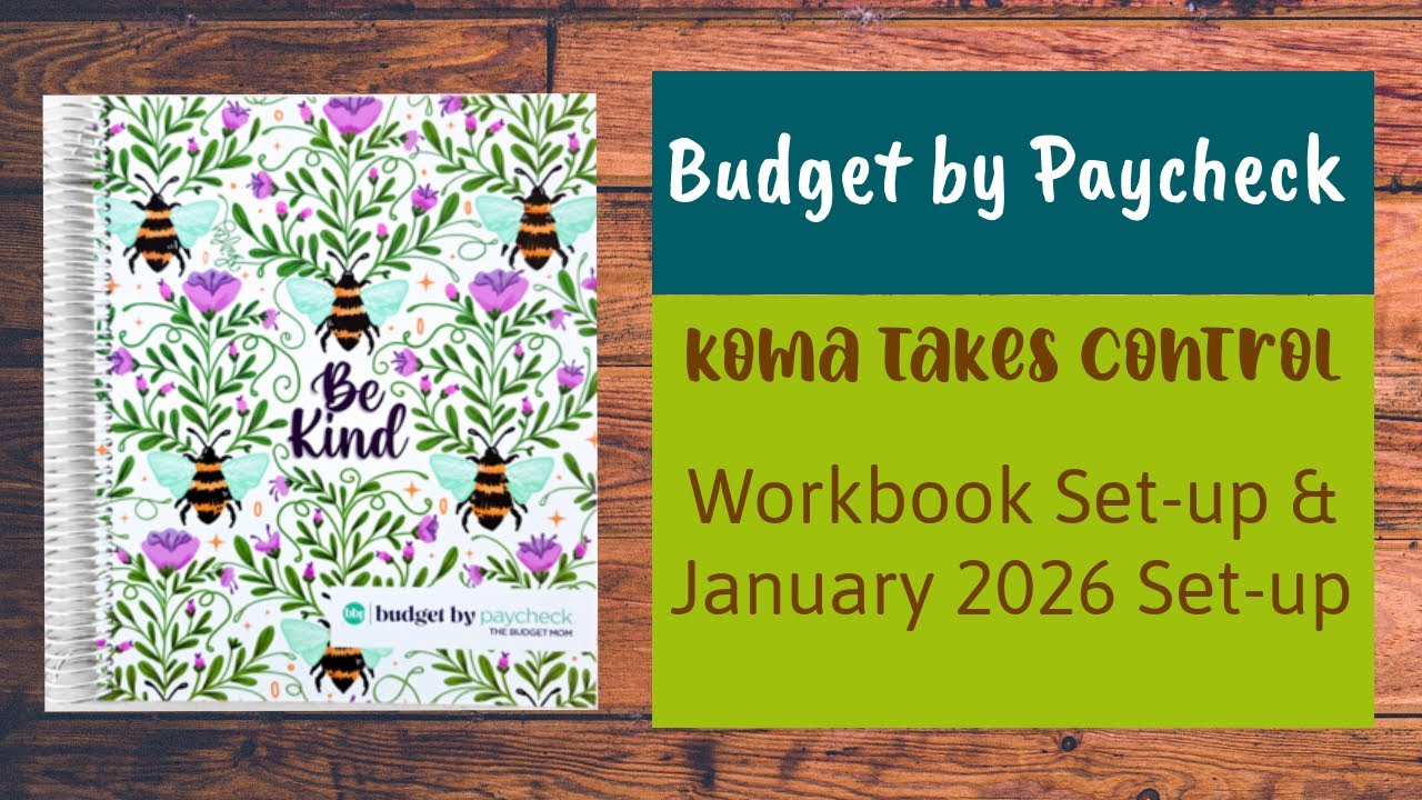 Budget by Paycheck | Workbook Setup & January 2026 Monthly Setup