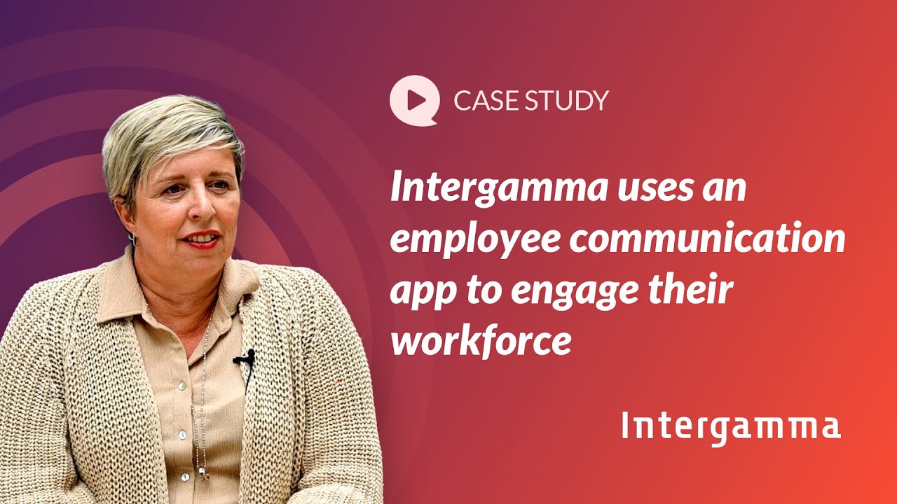 Intergamma uses an employee communication app to engage their workforce