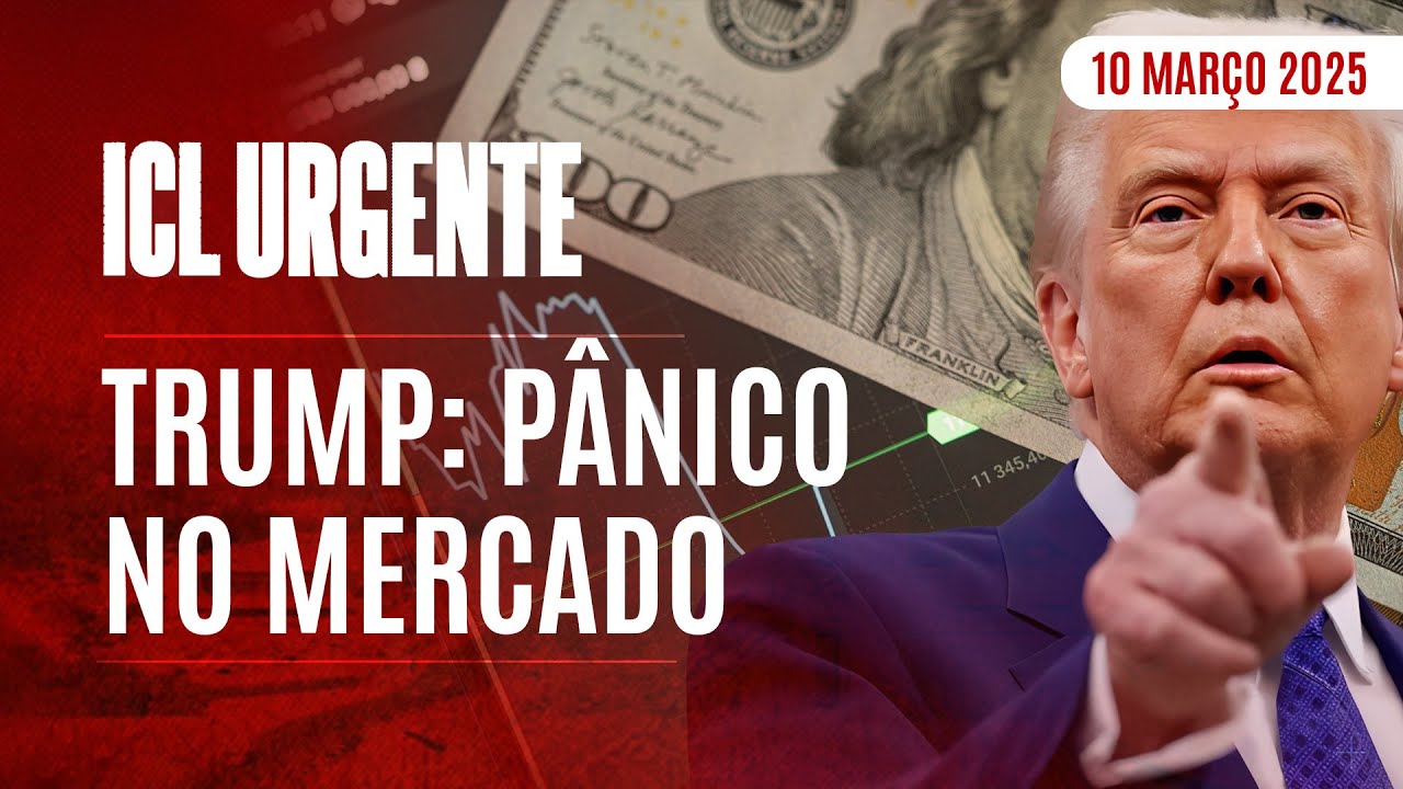 ICL URGENTE - 10/03/25 - BOLSA DOS ESTADOS UNIDOS DESPENCA COM TEMOR DE RECESSÃO
