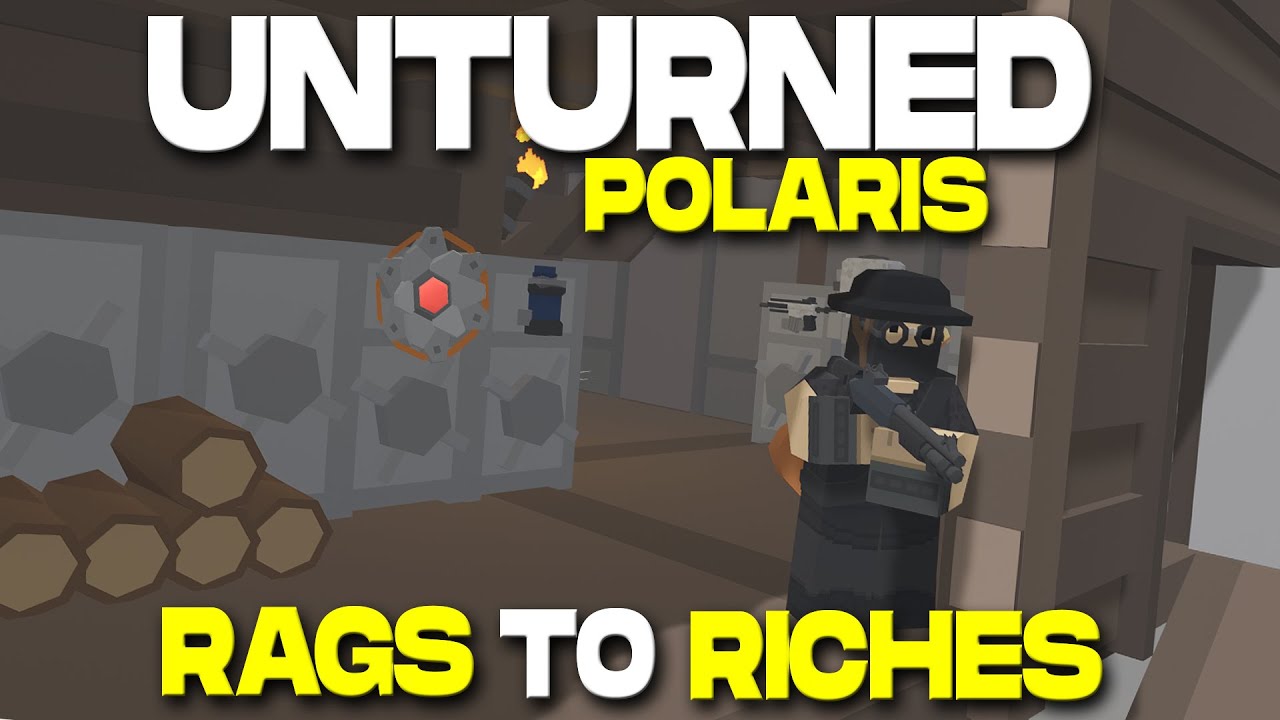 Unturned Polaris Survival - From NOTHING TO RICHES!