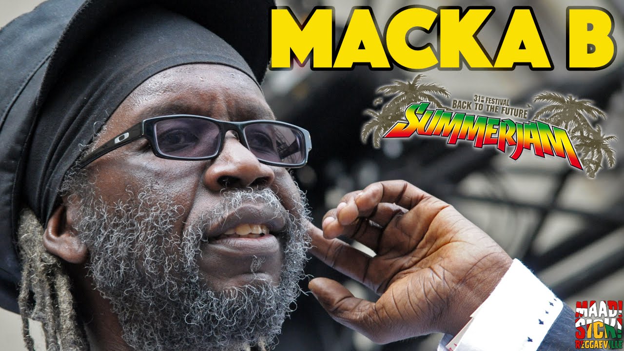 Macka B - Everybody Loves Bob Marley @ SummerJam 2016