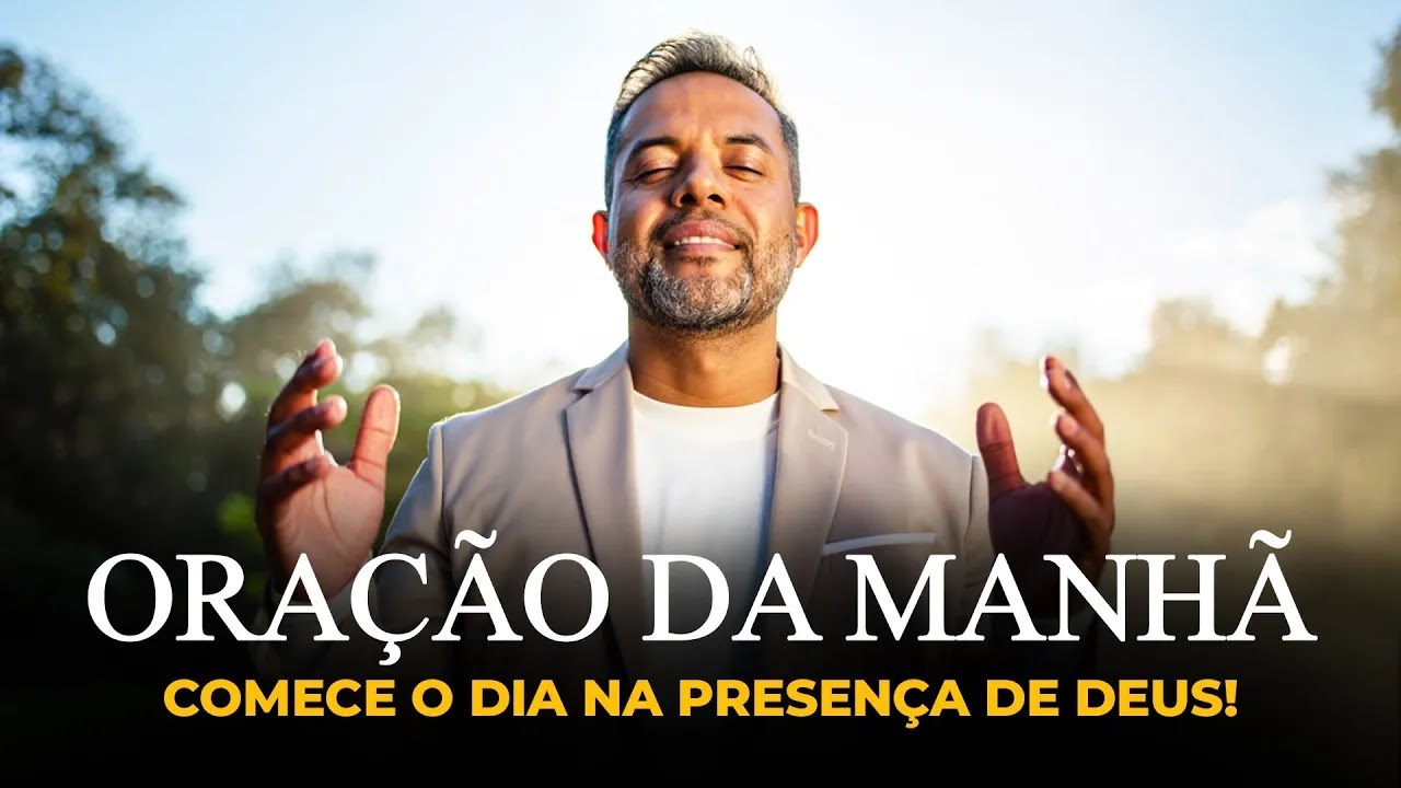 ORAÇÃO PODEROSA PARA UM DIA BLINDADO PELA PROTEÇÃO DE DEUS