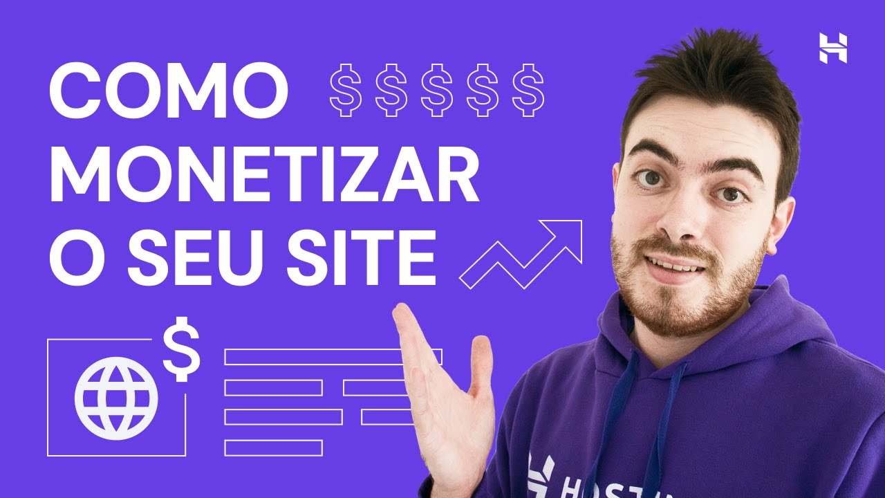 Como Monetizar o seu Site 💰 (2025) - Hostinger Brasil