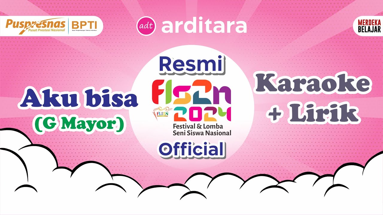 Aku Bisa FLS2N Karaoke dengan Lirik Nada G Mayor #fls2n #fls2nsd  #fls2n2024 #karaoke #minusone