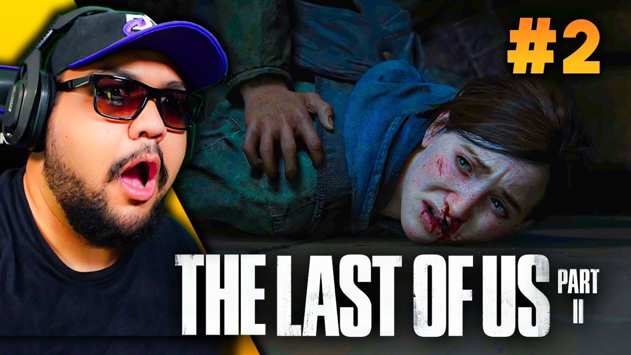 THE LAST OF US 2 - C'est Terrible. (Let's Play - Épisode #2)