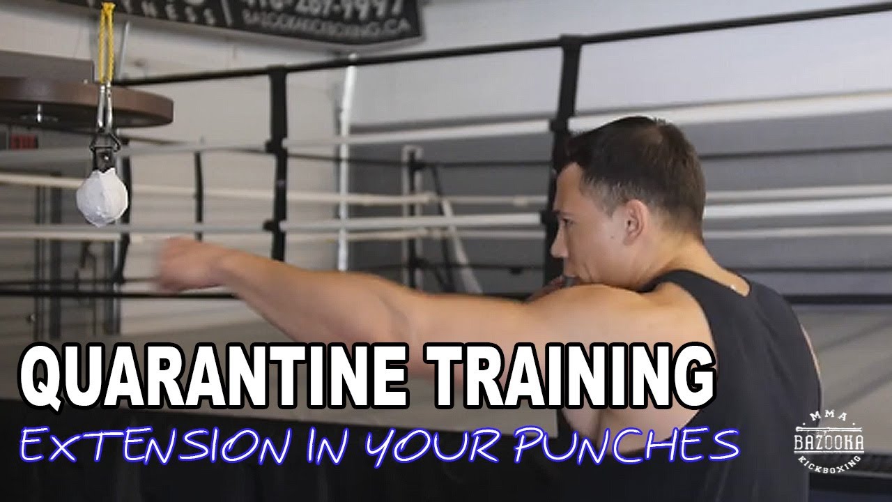 Bazooka Quarantine Training #5: Full Extension In Your Punches