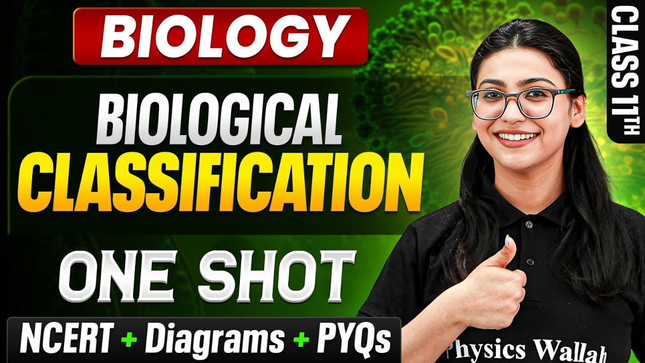 Biological Classification Class 11 One Shot 🔥| NCERT + Diagrams + PYQs | Chapter 2