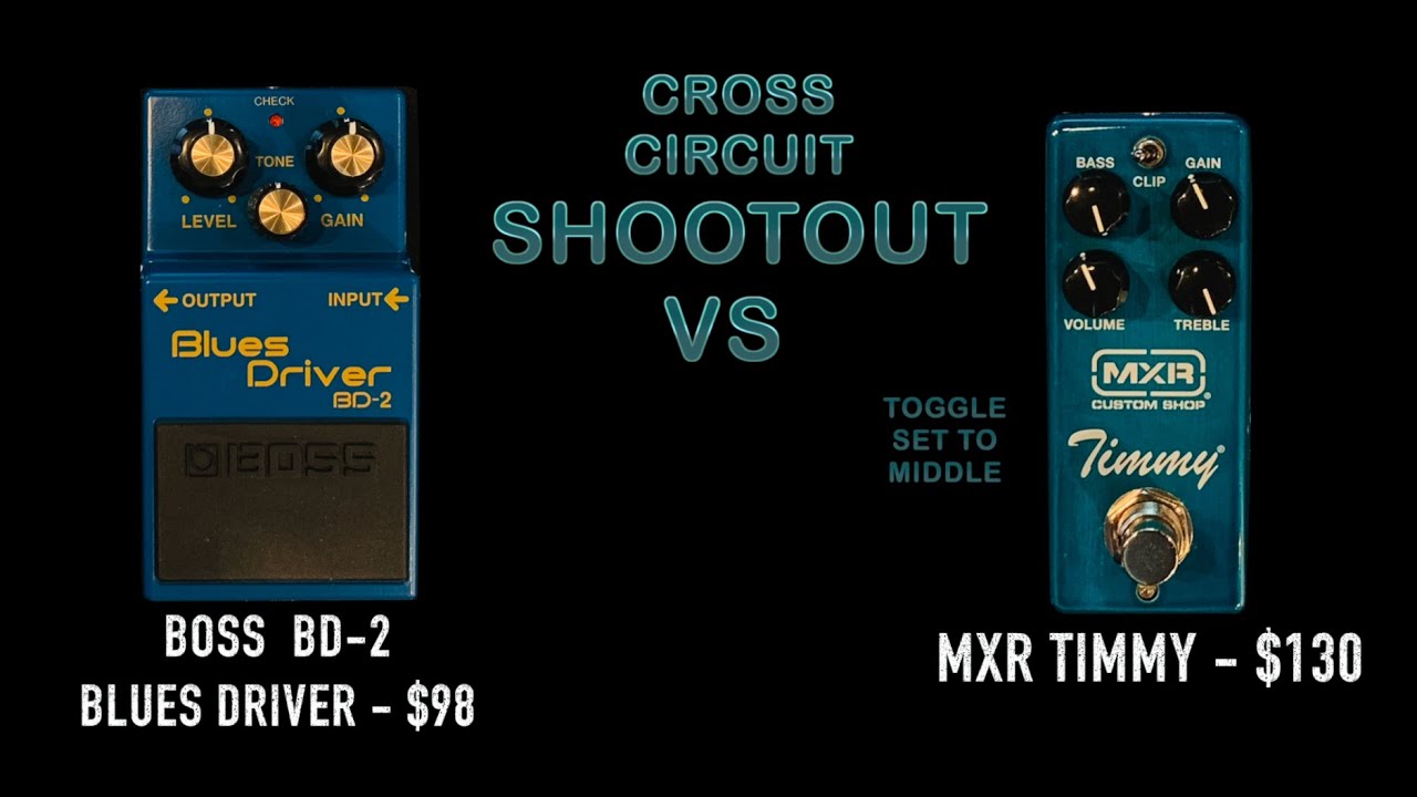 BOSS BLUES DRIVER BD-2 V MXR TIMMY  X-OVER SHOOTOUT #13