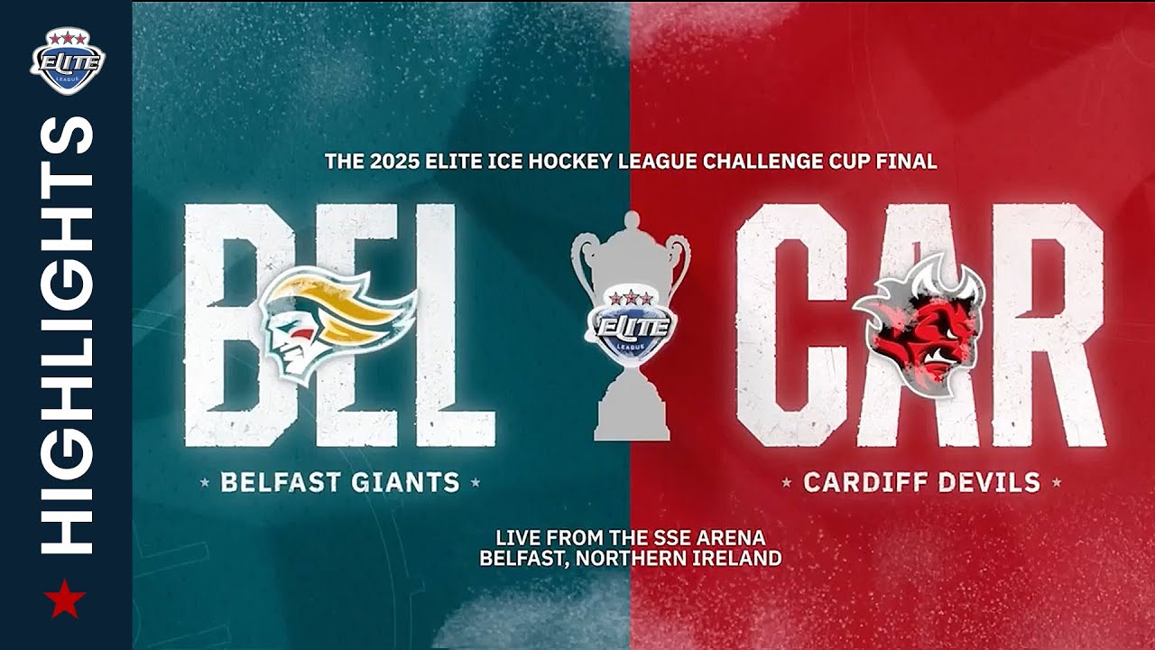 Highlights | Challenge Cup Final 2025: Belfast Giants 4-0 Cardiff Devils (12/03/25)