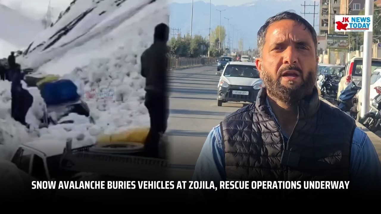Snow avalanche buries vehicles at Zojila, rescue operations underway | JK News Today