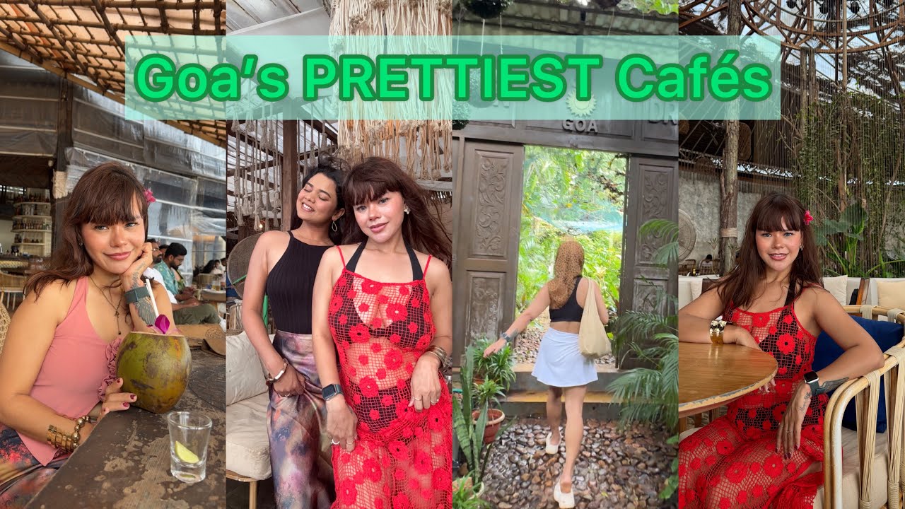 Café Hopping in Goa 🌴☕ | Cutest + Aesthetic Vibes! 🌸 