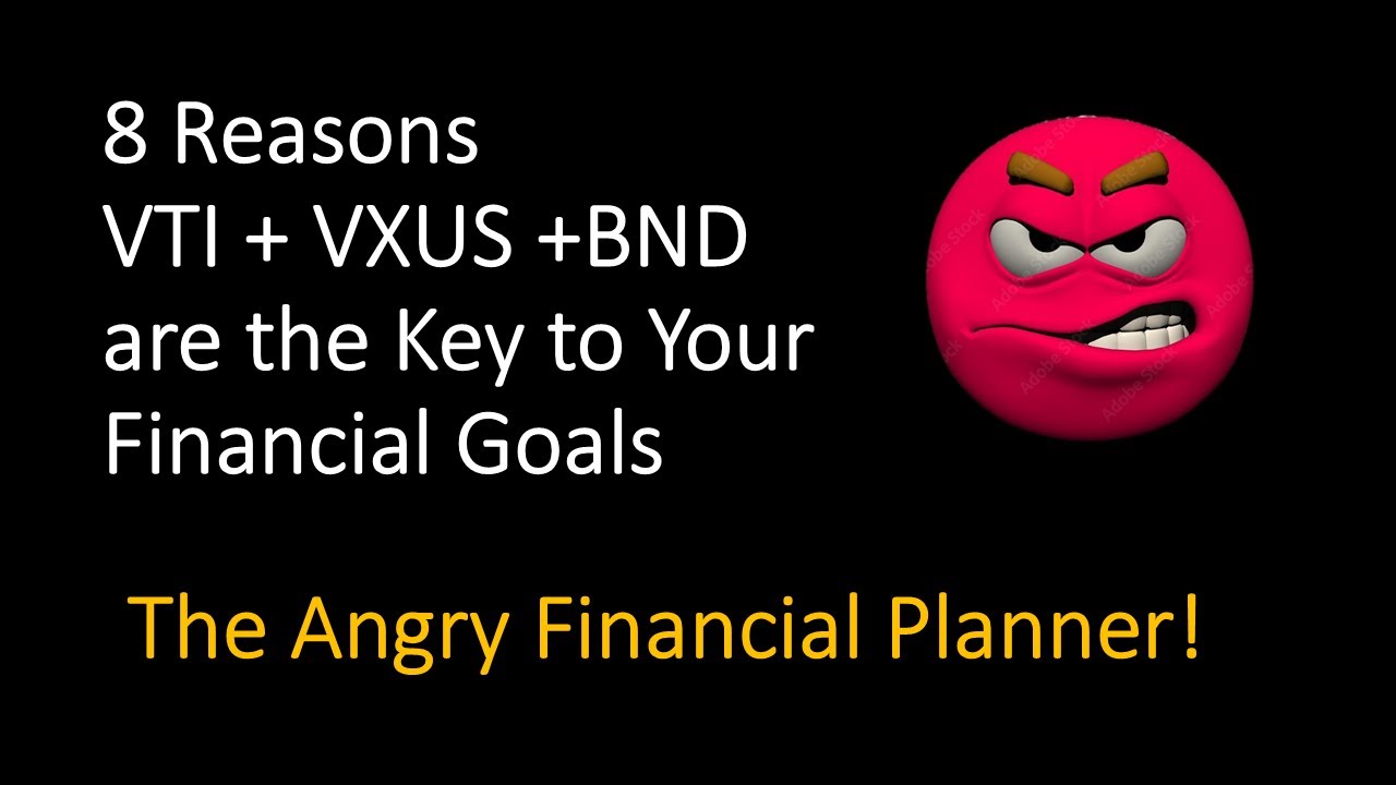 8 Reasons VTI + VXUS + BND Should be Your Primary Investments.