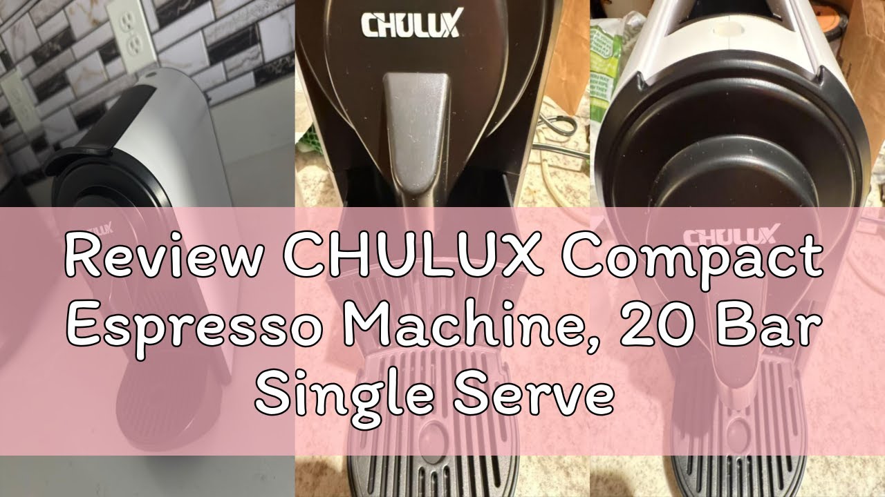 Review CHULUX Compact Espresso Machine, 20 Bar Single Serve Coffee Maker, Dual Brew Sizes for Espres