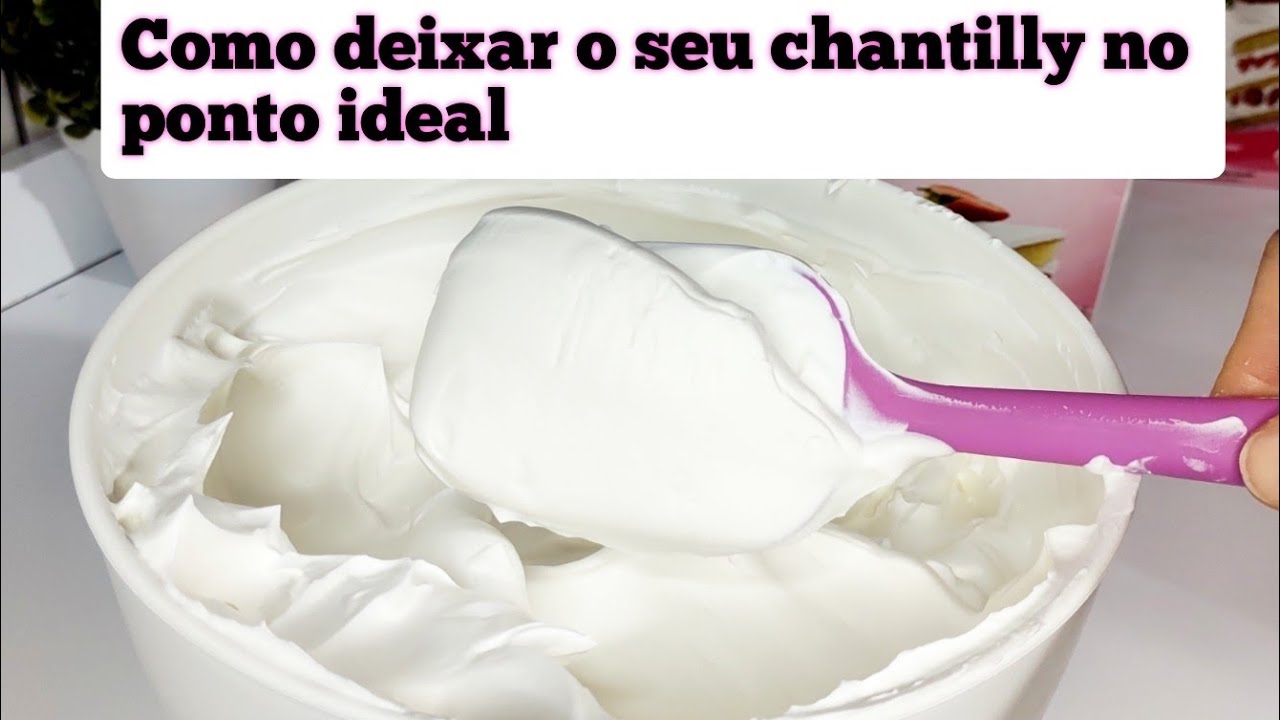 NUNCA MAIS ERRE NO PONTO DO CHANTILLY/ CHANTILLY HIDRATADO LISINHO PARA BOLOS ESPATULADOS E  BICOS