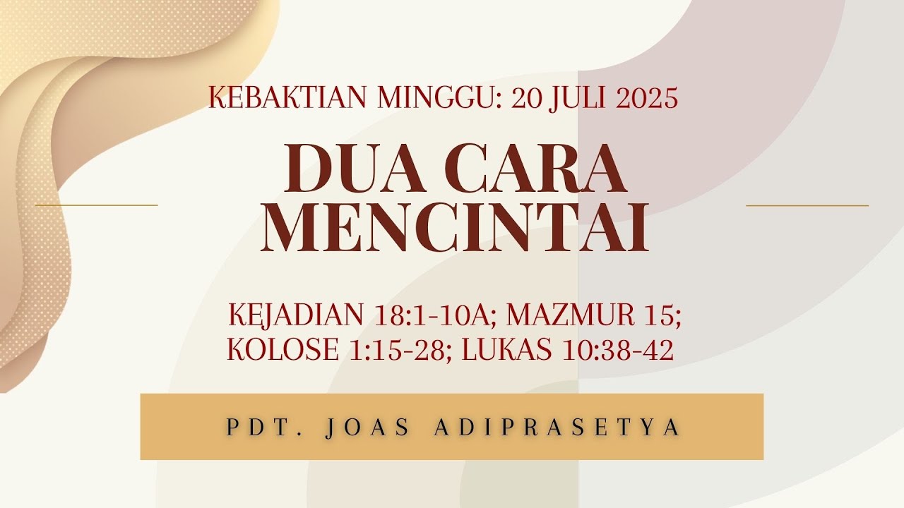 Ibadah Minggu, 20 Juli 2025
