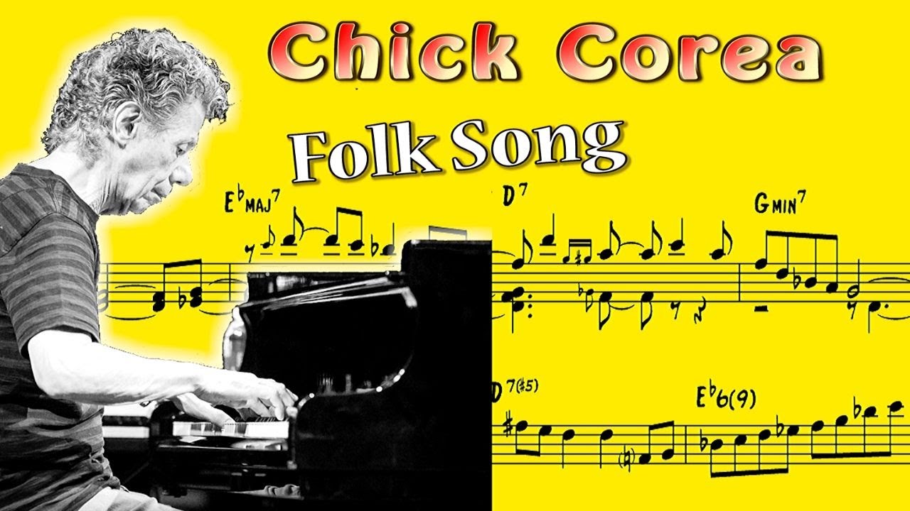 Chick Corea Solo Transcription - Folk Song (Three Quartets 1985)