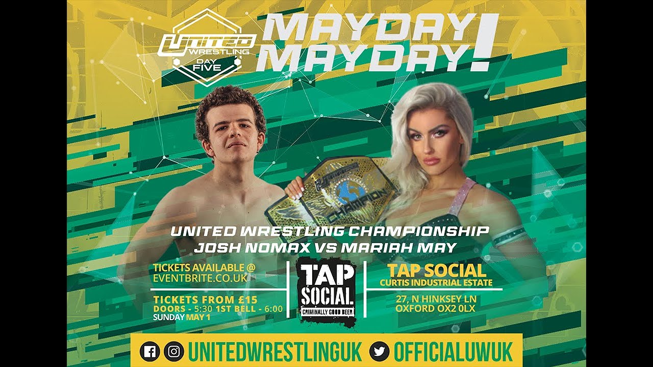 Match 6 : Mariah May vs Josh Foulds