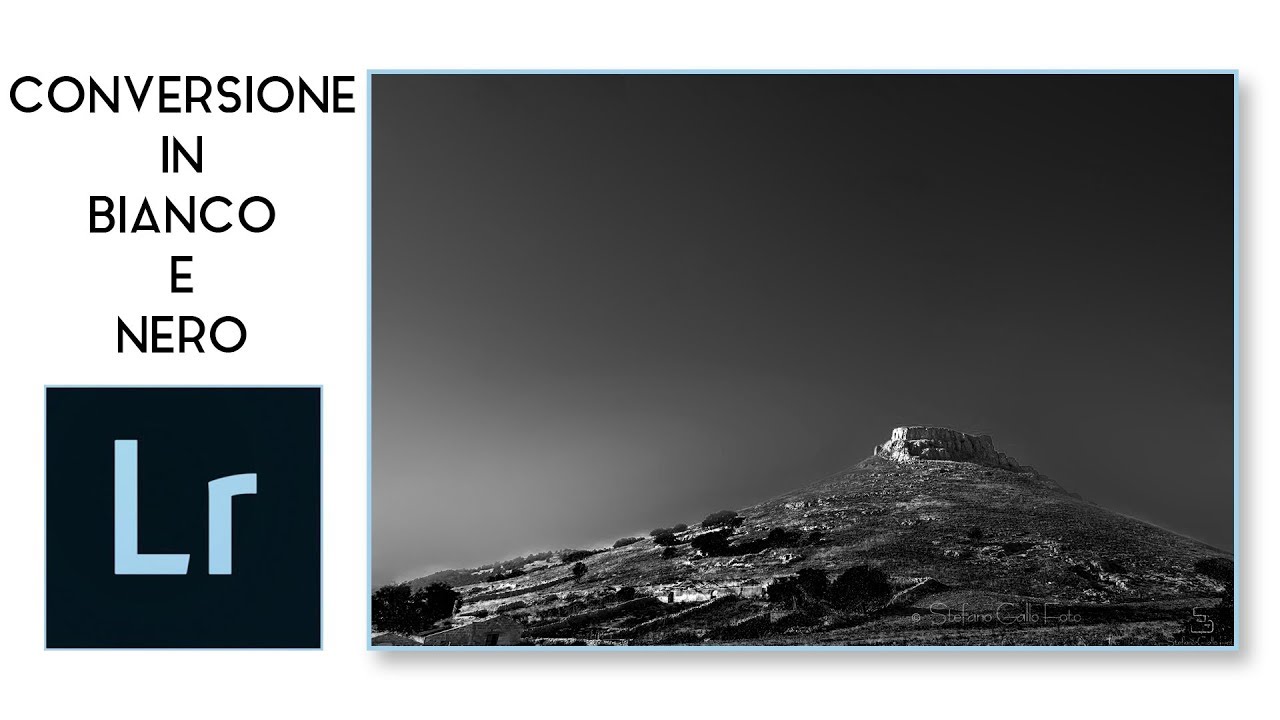 Come OTTENERE delle fotografie in BIANCO e NERO | Pillole di Fotoritocco