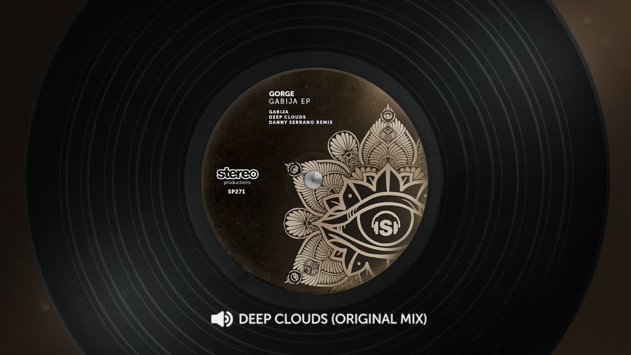 Gorge Ft. Ira Ange - Deep Clouds - Original Mix